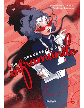 Libro La Secretaria Del Inframundo De Montserrat Castro / Paulina Márquez