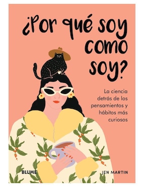 Libro ¿Por Qué Soy Como Soy? De Jen Martin y Holly Jolley