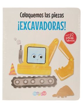 Libro Coloquemos las piezas ¡Excavadoras! de Dreams Art Dreams Art