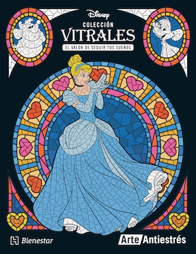 Imagen de producto Libro Arte Antiestrés: El Valor de Seguir Tus Sueños (Colección Vitrales Disney) de Ediciones Larousse