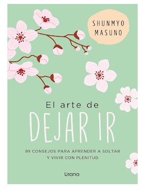 Imagen de producto Libro El arte de dejar ir de Shunmyo Masuno