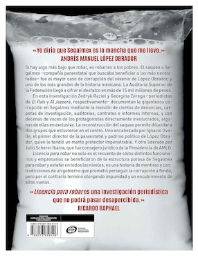 Libro Licencia Para Robar Segalmex: El Hoyo Negro que Devoró a la 4T de Zedryk Raziel/Georgina Zerega