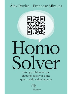 Libro Homo Solver de Álex Rovira y Francesc Miralles