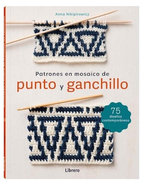 Libro Patrones En Mosaico de Punto y Ganchillo de Nkipirowicz Anna