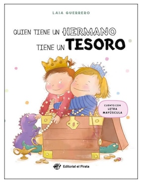 Libro Quien Tiene Un Hermano Tiene Un Tesoro de Guerrero Laia