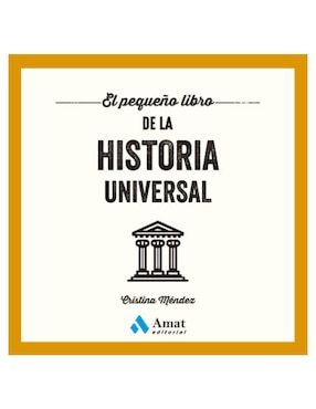 Libro El Pequeño de la Historia Universal de Mendez Cristina