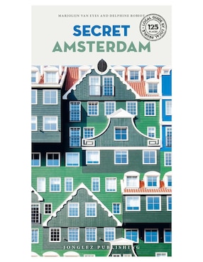 Libro Secret Ámsterdam de Van Evans Marjolin