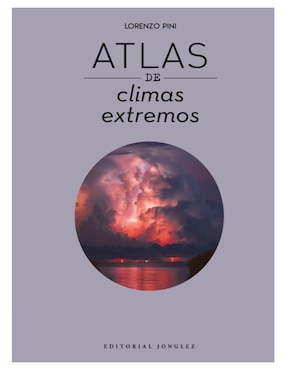 Libro Atlas de Los Climas Extremos de Pini Lorenzo