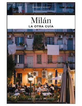 Libro Milán, la Otra Guía de Margherita Devalle