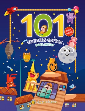Libro 101 Cuentos Cortos Para Soñar de Editorial Guadal