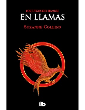 Libro Los Juegos Del Hambre 2 - En Llamas de Suzanne Collins
