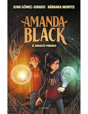 Libro Amanda Black 2 - El Amuleto Perdido de Juan Gomez-Jurado y Bárbara Montes
