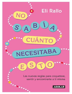 Libro No Sabía Cuánto Necesitaba Esto de Eli Rallo