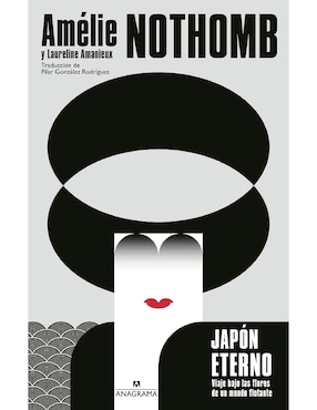 Libro Japón Eterno. Viaje Bajo Las Flores de Un Mundo Flotante de Amélie Nothomb y Laureline Amanieux