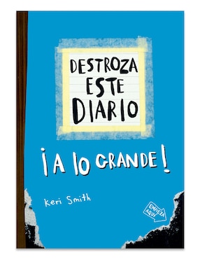 Libro Destroza Este Diario. A Lo Grande - Azul Flúor de Keri Smith