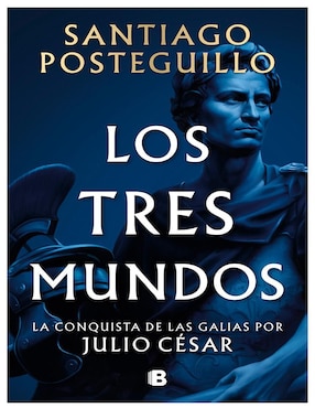 Libro Los Tres Mundos de Santiago Posteguillo