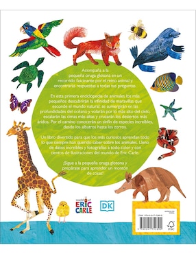 Libro La pequeña oruga glotona: mi primera enciclopedia de animales de Eric Carle