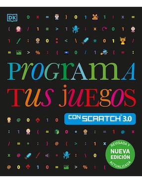 Libro Programa tus juegos con Scratch 3.0. Nueva edición de Carol Vorderman