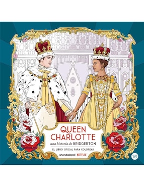 Libro Queen Charlotte: Una Historia De Bridgerton. El Libro Oficial Para Colorear de Vr Editoras