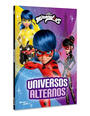 Libro Ladybug Universos Alternos de Miraculous
