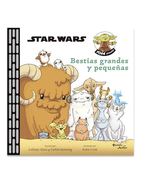 Libro Yoda Presenta Bestias Grandes Y Pequenas de Lucasfilm