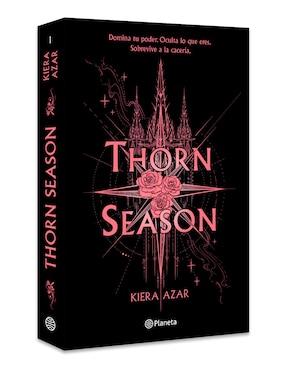 Libro Thorn Season Espinas 1 de Kiera Azar