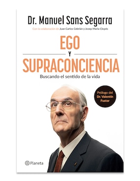 Libro Ego y Supraconciencia de Dr Manuel Sans Segarra