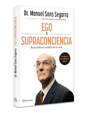Libro Ego y Supraconciencia de Dr Manuel Sans Segarra