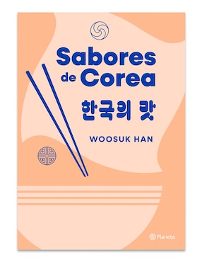 Libro Sabores de Corea de Woosuk Han