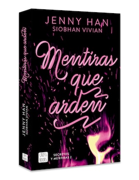 Libro Secretos y Mentiras 2 Mentiras Que Arden de Jenny Han