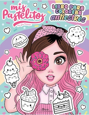 Mis Pastelitos - Libro para colorear antiestrés de Gris Verduzco