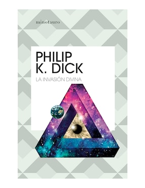 Libro La Invasión Divina de Philip K Dick
