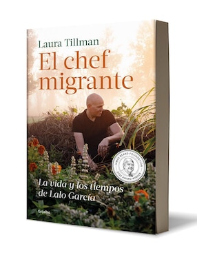 Libro El Chef Migrante de Laura Tillman