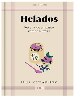 Libro Helados (Mesa Y Mantel) de Paula López Montero