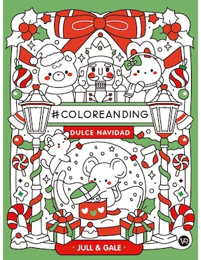 Libro Coloreanding Dulce Navidad de Jull & Gale