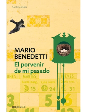 Libro El porvenir de mi pasado de Mario Benedetti