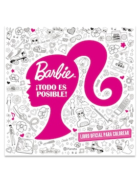 Libro Barbie Todo Es Posible Libro Oficial Para Colorear de Mattel