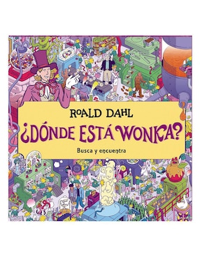 Libro ¿Dónde está Wonka? de Roald Dahl