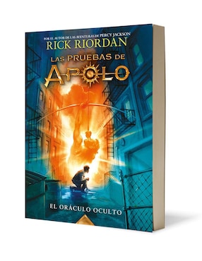 Libro El oráculo oculto (Las pruebas de Apolo 1) de Rick Riordan