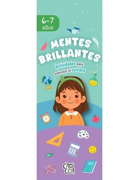 Libro Mentes Brillantes 6-7 años de Capicua