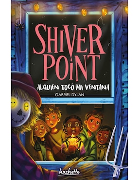 Imagen de producto Libro Shiver Point: Alguien Tocó Mi Ventana de Gabriel Dylan