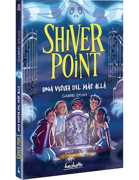Imagen de producto Libro Shiver Point: Una Visita Del Más Allá de Gabriel Dylan