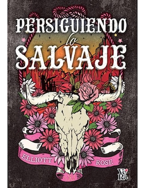 Imagen de producto Libro Persiguiendo lo salvaje (crimson ridge book 1) de Elliott Rose