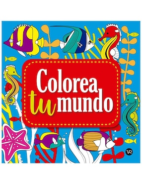 Libro colorea tu mundo de Melillo Carla