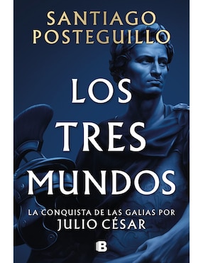 Libro Los tres mundos de Santiago Posteguillo