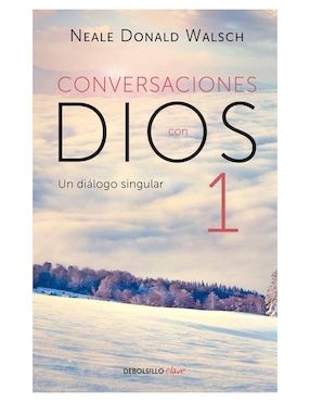 Libro Conversaciones con Dios 1 de Neale Donald Walsch