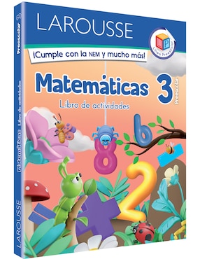 Libro Preescolar Matemáticas 3 de Ediciones Larousse