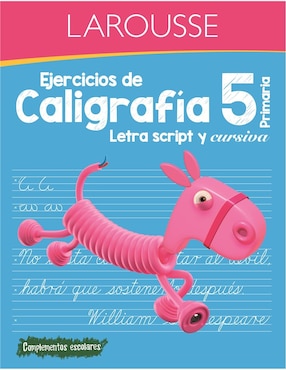 Libro Ejercicios de caligrafía 5° de primaria de Ediciones larousse