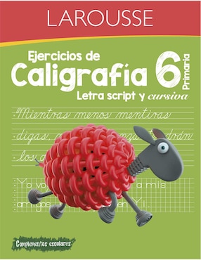 Libro Ejercicios de caligrafía 6° de primaria de Ediciones larousse
