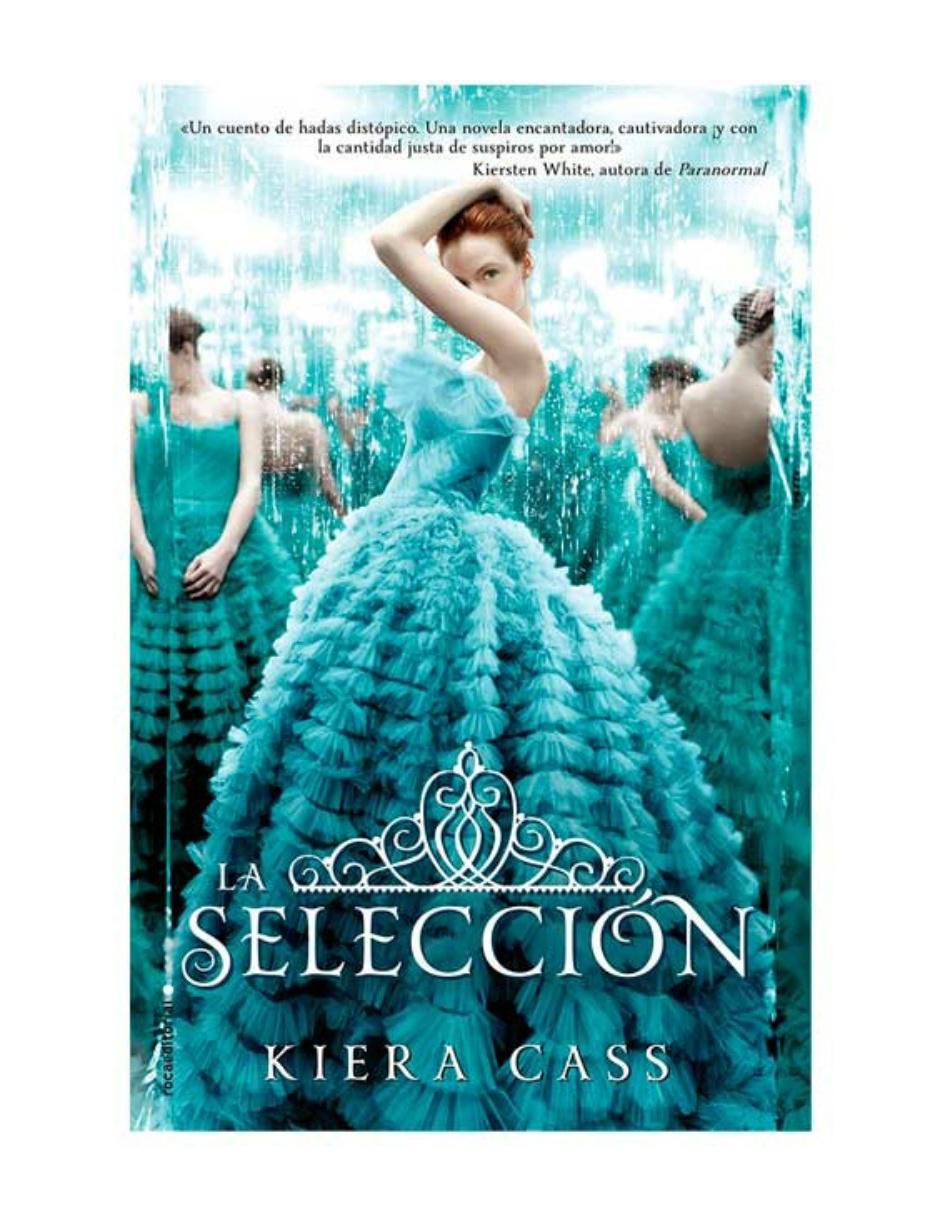 Libro La Selección de Kiera Cass